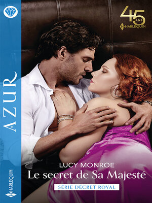 cover image of Le secret de Sa Majesté